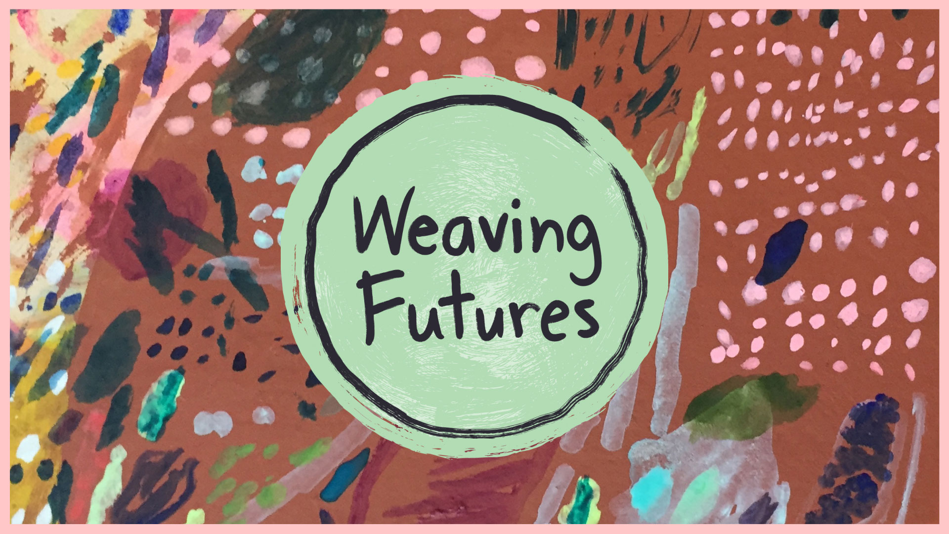 Weaving Futures logo on painted background